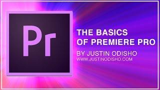 Adobe Premiere Pro CC Beginner Tutorial Intro Guide to the Basics Learn How to Edit Video