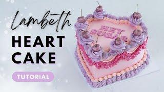 Buttercream Lambeth Heart Cake Tutorial  How to DIY Pipe