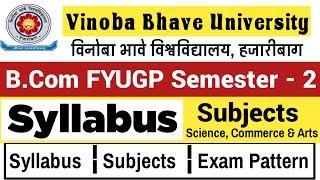 Vbu B.Com Fyugp Semester 2 Syllabus 2023-27  Fyugp Ug Semester 2 Syllabus  #vbuhazaribagh #bcom