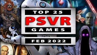 Top 25 PlayStation VR Games  February 2022