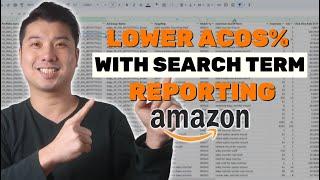 Using Search Term Report For Amazon PPC Optimization