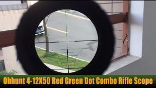 Ohhunt Tactical 4-12X50 Red Green Dot Combo Rifle Scope With in kind shooting