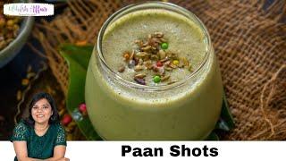 Paan Shots Recipe