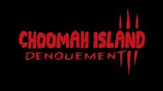 THE BIG LEZ SHOW  CHOOMAH ISLAND 3 - DENOUEMENT