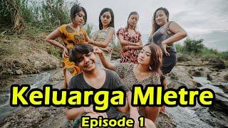 keluarga mletre  eps 1