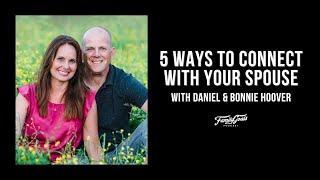 97 5 Ways to Connect With Your Spouse