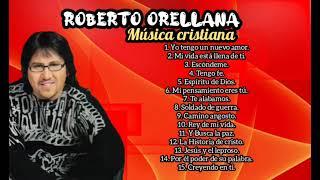 Canciones de Roberto Orellana