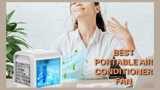 Top 5 Best Portable Air Conditioner Fan  Portable AC Desk Misting Fan For Small Room