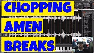 CHOPPING AMEN BREAKS SIMPLIFIED   THE BASICS  