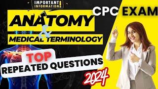 Anatomy & Medical Terminology Repeated Questions