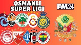 I FOUNDED THE OTTOMAN SUPER LEAGUE ON FM 24 - Football Manager 2024 Ottoman Mode