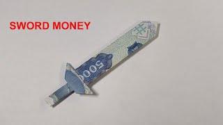 Gấp Tiền Giấy  Gấp Thanh Kiếm Bằng Tiền Giấy  Origami Money
