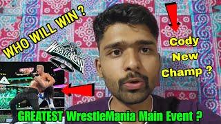 Who Will Win Roman Reigns Vs Cody Rhodes Undisputed Championship Match At WrestleMania 40 Night 2