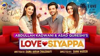 Telefilm  Love Siyappa  Wahaj Ali  Hina Altaf  HAR PAL GEO