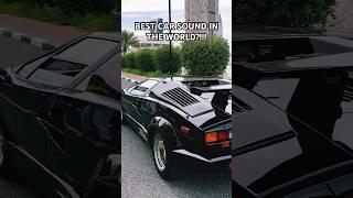 BEST CAR SOUND IN THE WORLD? #shorts #lamborghini #countach #love #travel #luxury