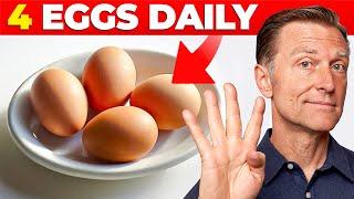 The Incredible Impact of Eating Eggs Daily – Dr. Bergs Top Reasons for Doing It