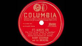 19411943 Benny Goodman - It’s Always You Helen Forrest vocal 78rpm version