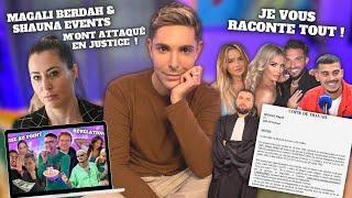 Magali Berdah et Shauna Events m’ont attaqué en Justice  Je vous explique tout 