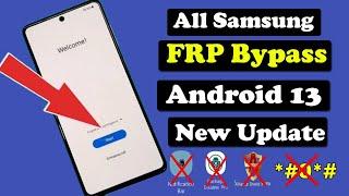 ALL SAMSUNG FRP BYPASS ANDROID 13 NEW SECURITY  NO TALKBACK NO *#0*0 NO APP  NEW METHOD