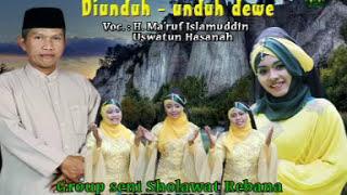 DI UNDUH-UNDUH DEWE SENI SHOLAWAT WALI SONGO SRAGEN