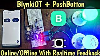 ESP8266 Blynk Manual Control & Realtime Button Feedback  TFK