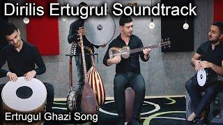 Dirilis Ertugrul Soundtrack  Ertrugul Ghazi Song Played by Azerbaijan Artists