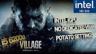 Resident Evil Village Intel HD 520 Low End Pc  Potato Mode  Settings Optimization