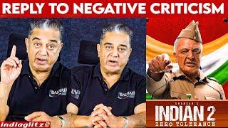 Kamal Reply to Negative Criticism   Indian 2 Team Interview  Shankar Samuthirakani Siddharth