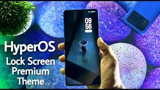 Xiaomi HyperOS Premium Theme For Any Xiaomi Devices  New Lock Screen Theme  #hyperos