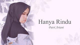 Putri Ariani - Hanya Rindu Official Lyric Video