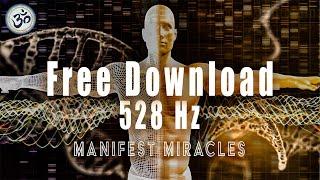 528 Hz Manifest Miracles Regenerates and harmonises DNA Remove Negative Energy Sleep Meditation