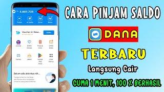 Cara Pinjam Saldo Dana  Cara Pinjam Uang di Dana