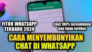 Cara Menyembunyikan Chat WhatsApp Terbaru 2024  100% tidak terlihat