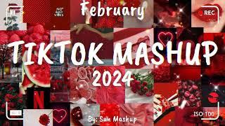 Tiktok Mashup February  2024  Not Clean