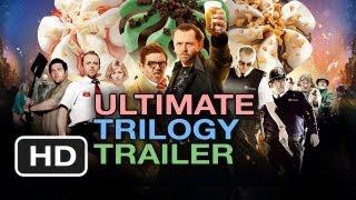 Cornetto Trilogy Ultimate Trailer - Simon Pegg Nick Frost Edgar Wright Movies HD