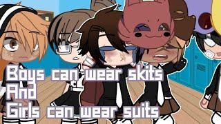 Boys Can Wear Skirts And Girls Can Wear Suits Meme