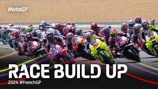 #MotoGP Race Build Up  2024 #FrenchGP