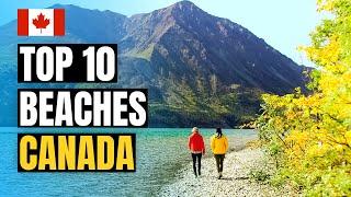 Top 10 Best Beaches to Visit in Canada 2024  Travel Guide