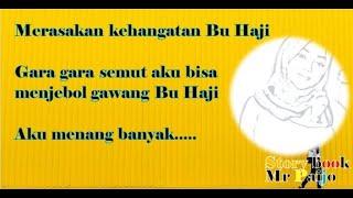 Aku suka membantu Bu Haji part 1#cerpenromantis #ceritaromantis #cerpendewasa