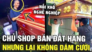 Nỗi khổ nghề BÁN HÒM hàng hóa đặc thù khó livestream bán đắt hàng thì lại KHÔNG DÁM CƯỜI  TÁM TV