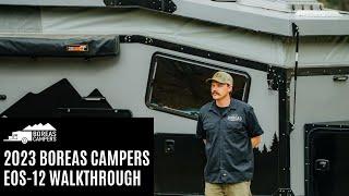 Boreas Campers 2023 EOS-12 Four-Season Offgrid Hybrid Camper Trailer Walkthrough