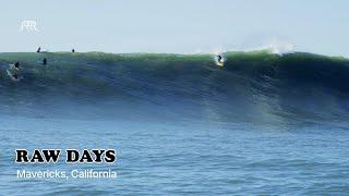 RAW DAYS  Historic Big Wave in Mavericks California