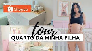 TOUR PELO QUARTO DA MINHA FILHA - MUITA COISA DA SHOPEE