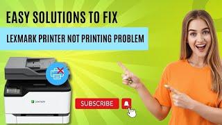 Easy solutions to Fix Lexmark printer not printing Problem  Printer Tales