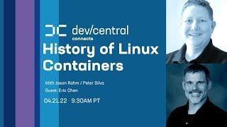 DevCentral Connects A Brief History of Linux Containers and Where You Can Find Them Today