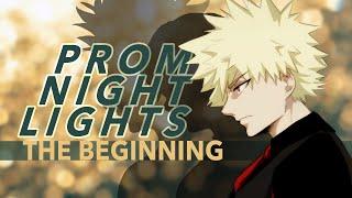 Prom Night Lights - The Beginning  Katsuki Bakugou x Listener {BNHA ASMR Fanfiction Reading}