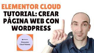 Elementor Cloud Tutorial Crear página web con WordPress