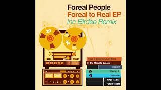 Foreal People - In The Mood To Groove Dave Lee Extended Mix