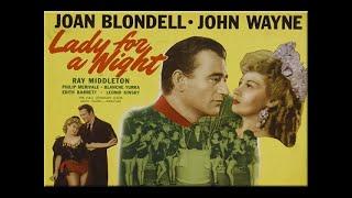 Free Full Movie Lady For A Night 1942 Joan Blondell & John Wayne