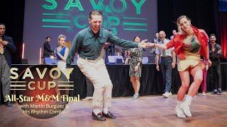 Savoy Cup 2024 - All-Star M&M Final with Martín Burguez & His Rhythm Combo